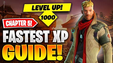 How To Level Up Fast In Chapter Season Fortnite Xp Guide Youtube