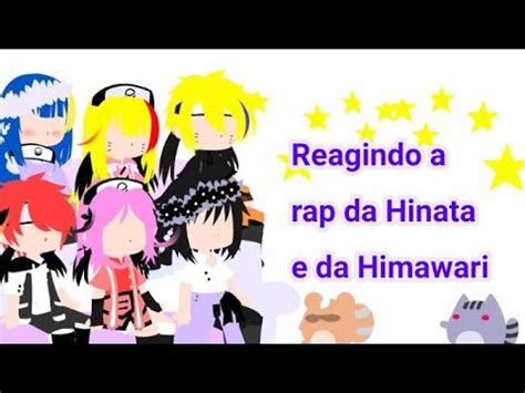 Naruto Shippuuden My Au Reagindo A Rap Da Hinata E Da Himawari