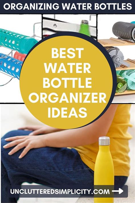 Best Water Bottle Organizer Ideas Organize And Declutter Water Bottle