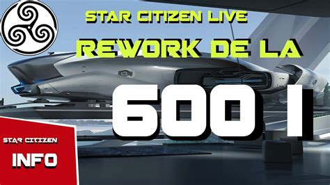 Rework 600i Star Citizen Live Bar Citizen Youtube