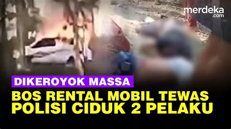 Kronologi Bos Rental Mobil Tewas Dikeroyok Massa Di Pati Polisi Cuma