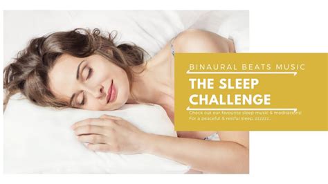 Binaural Beats The Sleep Challenge Music For Deep Relaxation