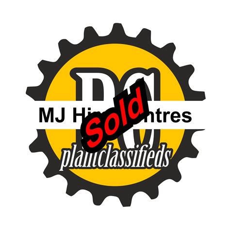 M J Hire Centres Ltd Sold To CW PlantClassifieds Plant Hire