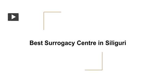 Ppt Best Surrogacy Centre In Siliguri Powerpoint Presentation Free