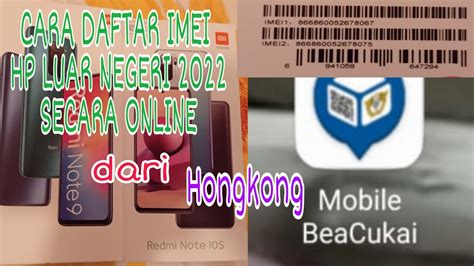 Cara Daftar Imei Hp Luar Negri Gratis Hongkong Aplikasi Bea