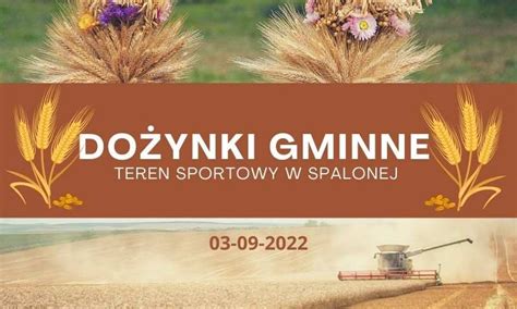 Dożynki Gminy Kunice 2022 informacja dla mieszkańców Gmina Kunice