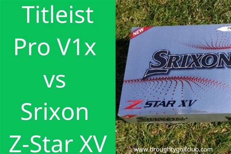 Titleist Pro V1x Vs Srixon Z Star XV Broughty Golf Club