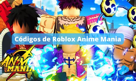 Codigos Anime Mania - Códigos Anime Mania « HDG
