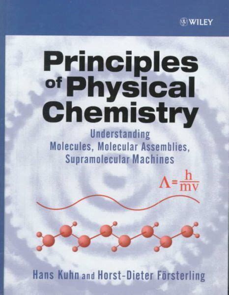 Principles Of Physical Chemistry Understanding Molecules Molecular