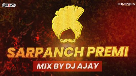 Sarpanch Dj Song Mix By Dj Ajay Gram Panchayat Election Result 2022