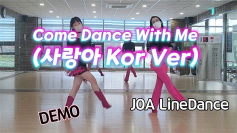 Come Dance With Me사랑아 Kor Ver Beginner Foxtrot평택조아라인댄스 초급라인댄스