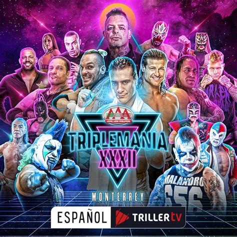 Lucha Libre AAA Worldwide Triplemania XXXII Monterrey en Español