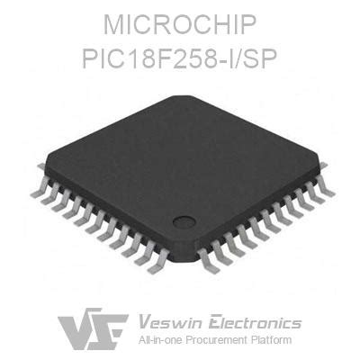 PIC18F258 I SP MICROCHIP Processors Microcontrollers Veswin Electronics