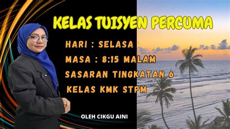 Live Kmk Stpm Sem Pecutan Akhir Bhg B Cinta Akan Alam Sekitar