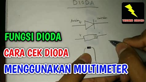 Fungsi Dioda Dan Cara Cek Menggunakan Multimeter Youtube