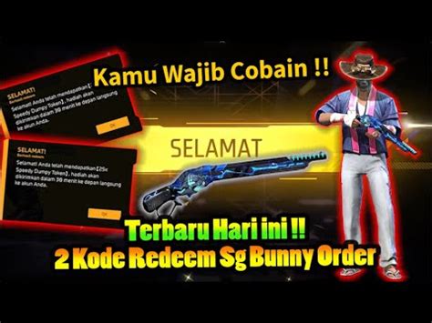 TERBARU HARI INI 2 KODE REDEEM SG2 BUNNY ORDER Dari HABIB JAFAR