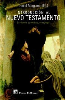 Letemnihun Descargar Introducci N Al Nuevo Testamento Su Historia Su