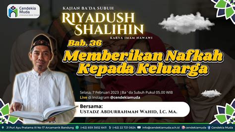 Live Kitab Riyadush Shalihin Bab Memberikan Nafkah Kepada