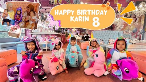 Surprize Ulang Tahun Karin Ke Pakai Costum Unicorn Youtube