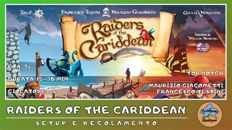 Raiders Of The Cariddean Setup E Regolamento In Italiano Tutorial