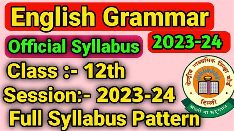 Class 12th Grammar Official Syllabus 2023 24 English Grammar Class