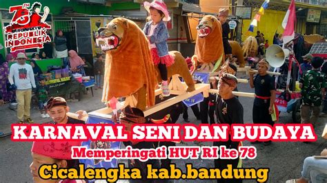 Liputan Karnaval Agustus Kecamatan Cicalengka Kabupaten