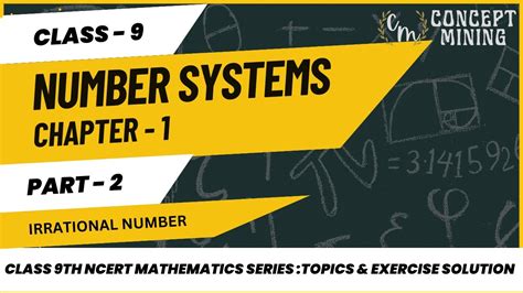 Irrational Numbers NCERT Class 9 Maths Chapter 1 Number Systems