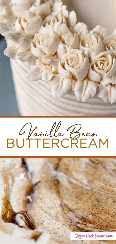 Easy Vanilla Bean Buttercream Recipe Sugar Geek Show