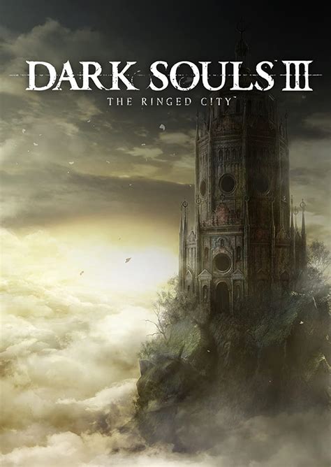 Dark Souls Iii The Ringed City Video Game 2017 Imdb