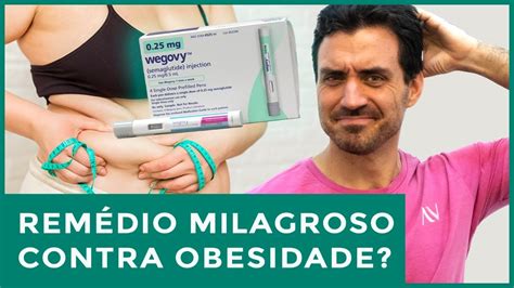 Wegovy funciona contra obesidade Ozempic Saxenda ou Wegovy qual é