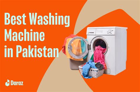 Best Washing Machine In Pakistan 2023 Top Load Automatic More