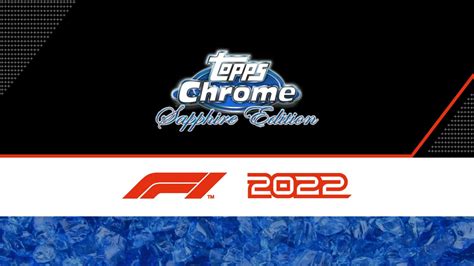 Topps Chrome Sapphire Edition Formula Racing Cards Collectosk