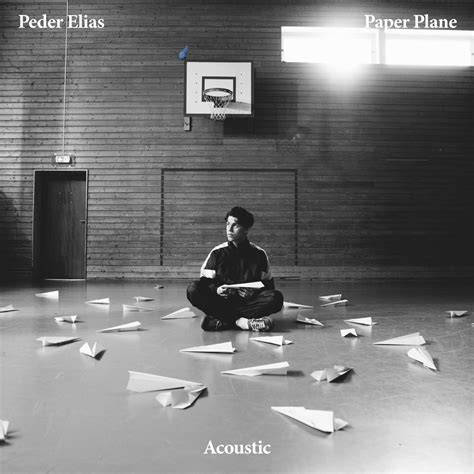 ‎Paper Plane (Acoustic) - Single - Peder Elias의 앨범 - Apple Music