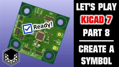 Kicad Tutorial Create A Symbol Part Youtube