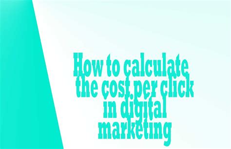 How To Calculate The Cost Per Click In Digital Marketing Lookkle Blog