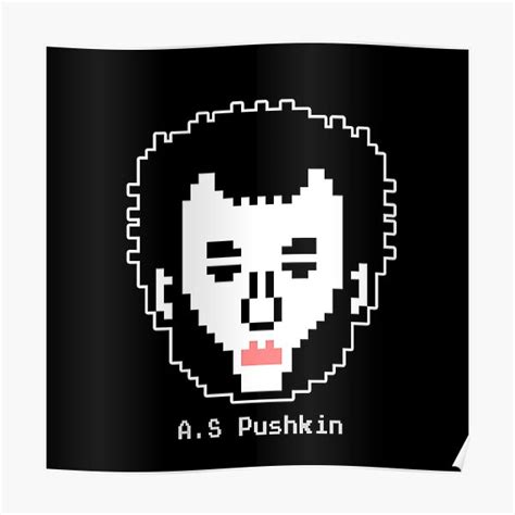 Russian Poet Alexander Pushkin Pixel Art Poster By Glucka Redbubble