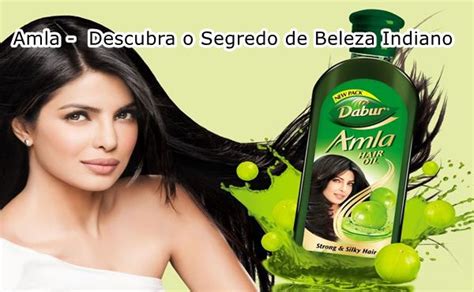 Amla Para O Cabelo Crescer R Pido Segredo Indiano De Beleza