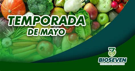 PRODUCTOS DE TEMPORADA MAYO Bioseven