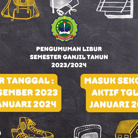 Pengumuman Libur Akhir Semester Ganjil Smp Negeri Tarik