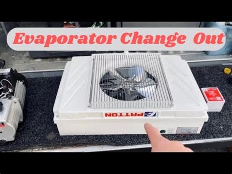 Replacing A Patton Evaporator Youtube