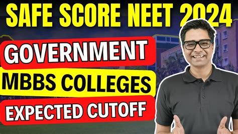 Government Mbbs Colleges Safe Score Neet Expected Cutoff Neet