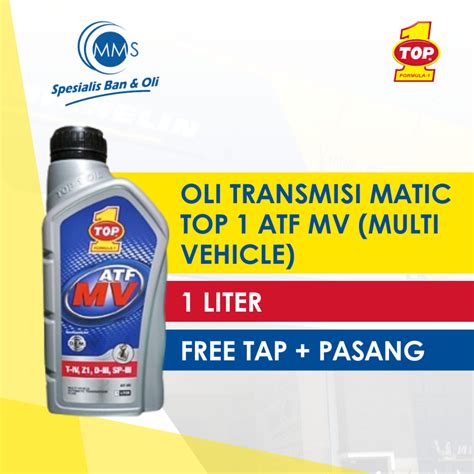 Jual Oli Transmisi Matic TOP 1 ATF MV MULTI VEHICLE T IV SP III WS