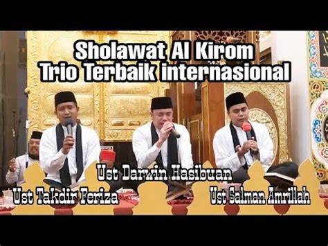 Sholawat Al Kirom Terbaru Trio Qori Internasional Salman Amrillah