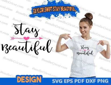 Taylor Swift Stay Beautiful Svg Taylor Swift Svg Swiftie Merch Svg