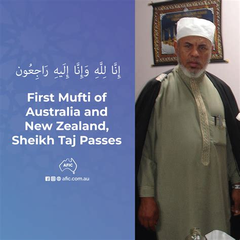 Afic Offers Its Condolences To The First Mufti Of Australia And New