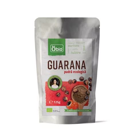 Guarana Pulbere Eco 125 Grame Obio De La Botaniq Ro Simte Natura