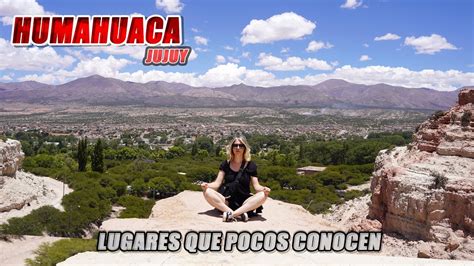 HUMAHUACA JUJUY PASEOS SIN PAGAR CEMENTERIO y PEÑA BLANCA JUJUY