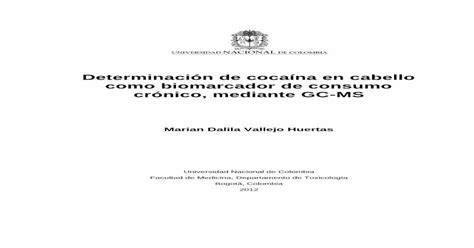 Determinación De Cocaína En Cabello Como Biomarcador De … · Un Análisis