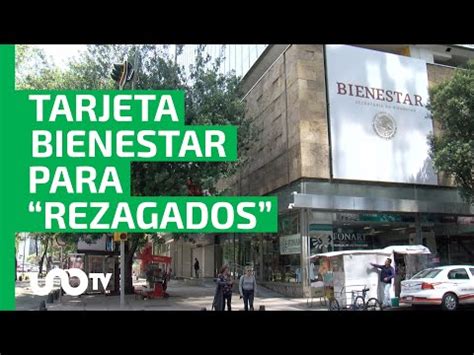 Pensión Bienestar 2023 Llaman a rezagados a recoger su Tarjeta Uno TV