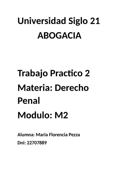 Universidad Siglo 21 Derecho Penal Tp2 Universidad Siglo 21 ABOGACIA